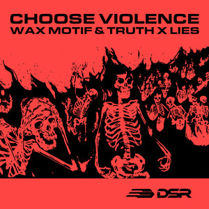 Choose Violence (Explicit)