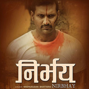 Nirbhya (Original Motion Picture Soundtrack)
