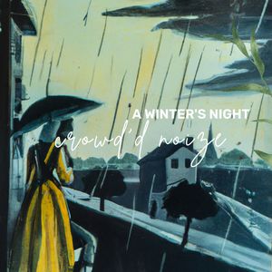 A Winter's Night, Pt. 2