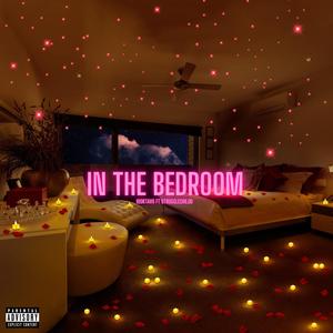 In The Bedroom (feat. Strugglechildd) (Explicit)