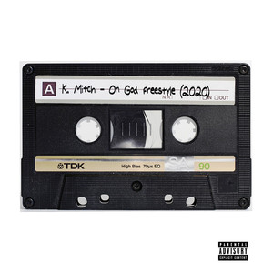On God Freestyle (2020) (Explicit)