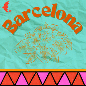 Barcelona (Explicit)