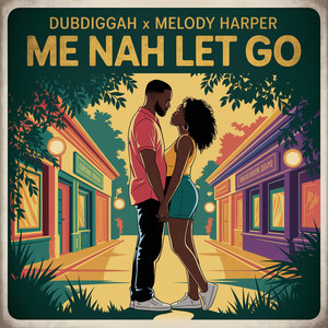 Me Nah Let Go