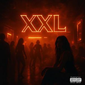 XXL (Explicit)