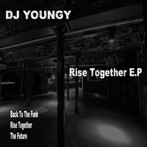 Rise Together E.P