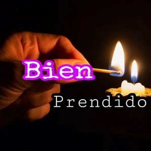 Bien Prendido (Explicit)