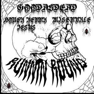 RunninRound (feat. Honey Berry Jesus & Miservble) (Explicit)