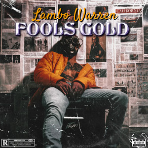 Fools Gold (Explicit)