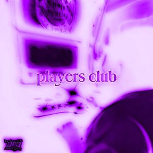 PLAYER$ CLUB: Chopped (Explicit)