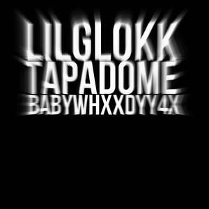 Tapadome (feat. liglokk) (Explicit)
