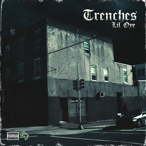 Trenches (Explicit)