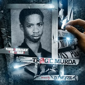 Tragic Murda (Explicit)