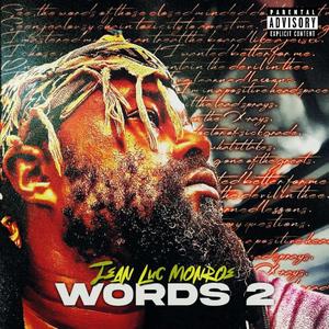 WORDS Pt. 2 (Explicit)