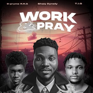 Work & Pray