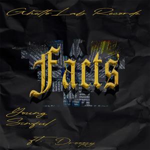 FACT$ (feat. DROOPY) [Explicit]