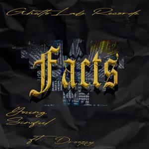 FACT$ (feat. DROOPY) (Explicit)