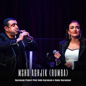 Msho Aghjik (Rumba) (Live)