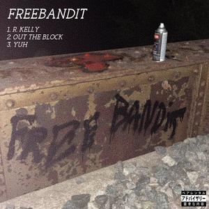 FREEBANDIT (Explicit)