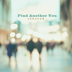 Find Another You