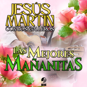 Las Mejores Mañanitas (Mariachi)