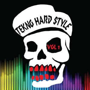 Tekno Hard Style, Vol. 1 (Explicit)