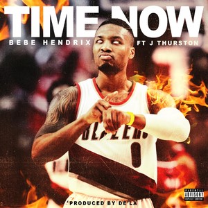 Time Now(feat. Jthurston) (Explicit)