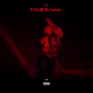 **** off the Demon (Explicit)