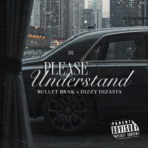 Please Understand (Explicit)