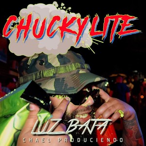 Chuckylite (Explicit)