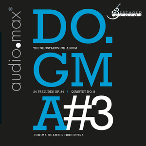 Do.gma 3: The Shostakovich Album