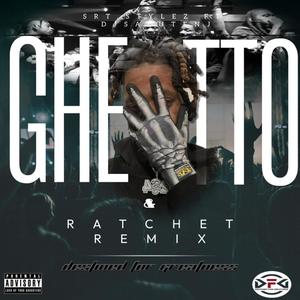 GHETTO & RATCHET JERSEY MIX (Explicit)