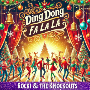 Ding Dong Fa La La