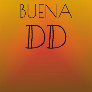 Buena Dd