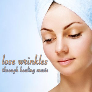 Lose Wrinkles Through Healing Music