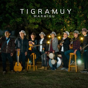 Tigramuy Warmigu