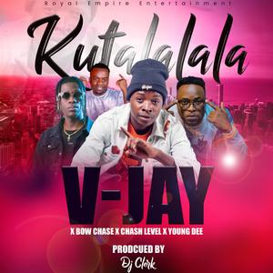 Kutalalala (feat. Bow Chase, Cash level & Young Dee)