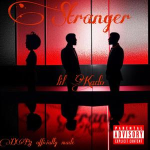 Stranger (Explicit)