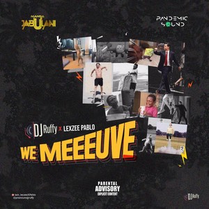We Meeeuve (Explicit)