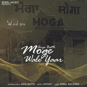 Moge Wale Yaar (feat. Intoxy) [Explicit]