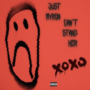 Can't Stand Her (Explicit)