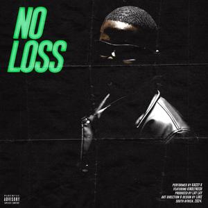 No Loss (feat. Kindlynxsh) (Explicit)