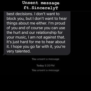 Unsent message (feat. SincerelyT) (Explicit)