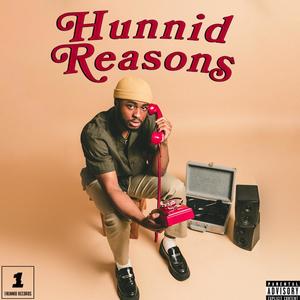Hunnid Reasons (feat. Echezona) (Explicit)