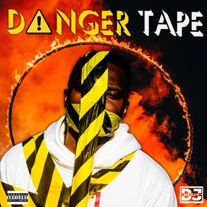 DangerTape (Explicit)