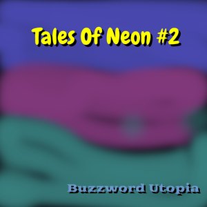 Tales of Neon #2