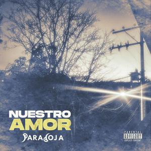 Nuestro Amor (Explicit)