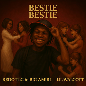 Bestie Bestie (Explicit)