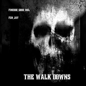 The Walk Downs (feat. FGN_JAY) (Explicit)