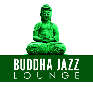 Buddha Jazz Lounge