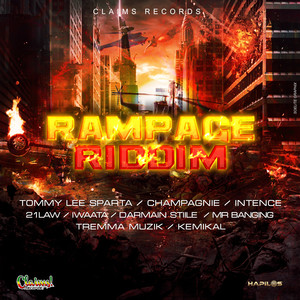 Rampage Riddim (Explicit)